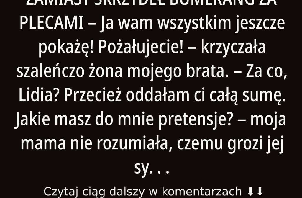 Zamiast skrzydeł – bumerang za plecami. – Ja was wszystkich zniszczę! Będziecie tańczyć! – wrzeszc…